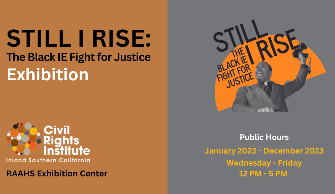 Still I Rise: The Black IE Fight For Justice – Public Hours