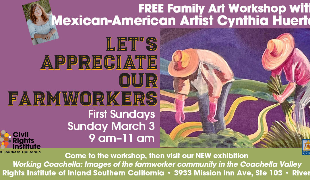First Sundays: Let’s Appreciate Our Farmworkers