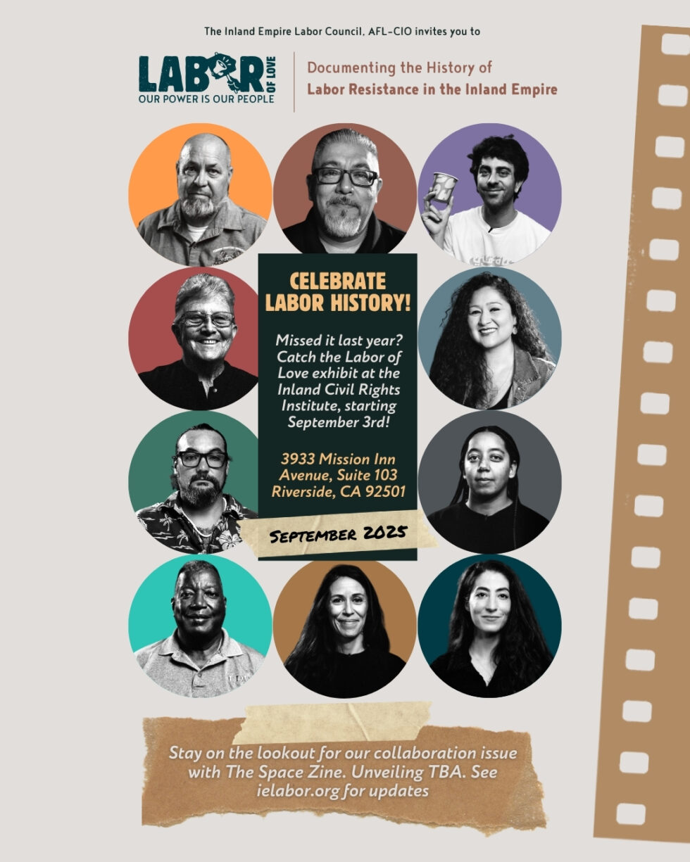 Labor of Love: Our Power is Our People | Civil Rights Institute Inland ...